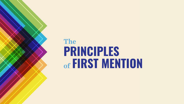 The Principles of First Mention