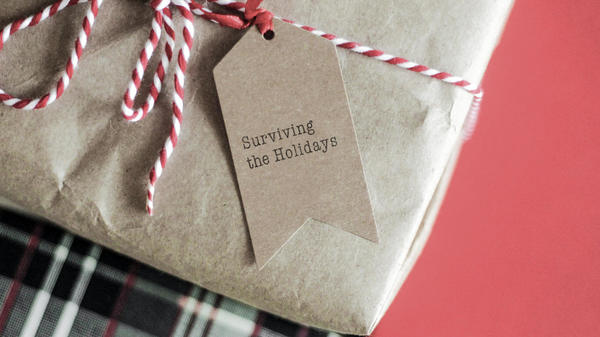Surviving the Holidays